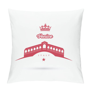 Personality  Rialto Bridge In Venice Pillow Covers