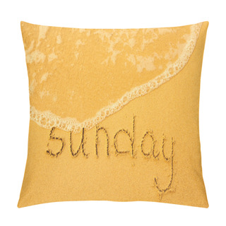 Personality  Sunday - Written In Sand On Beach Texture - Soft Wave Of The Sea (days Week Series) Pillow Covers