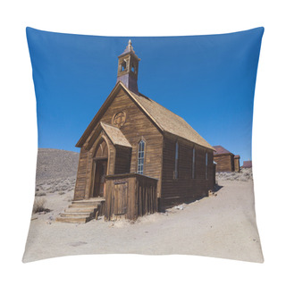 Personality  Wooden Rustic Church Building In Bodie Ghost Town Pillow Covers