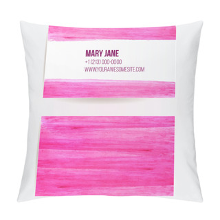 Personality  Two Sided Business Card Template With Pink Paint Strokes. Artistic Vector Design. Pillow Covers