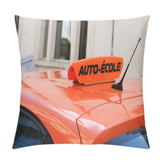 Personality  Auto Ecole Text In French Of Driving School Panel On The Car Roof Pillow Covers