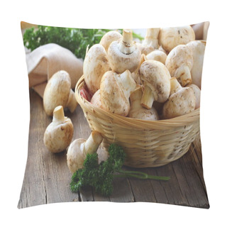 Personality  Fresh Champignon Mushrooms In A Wicker Basket Pillow Covers