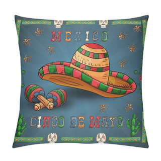 Personality  Illustration 25 Design On The Mexican Theme Of Cinco De Mayo Cel Pillow Covers