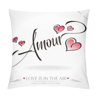 Personality  'Amour' Hand Lettering (vector) Pillow Covers