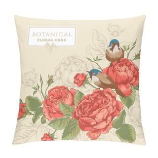 Personality  Botanical Floral Card With Roses And Birds Pillow Covers