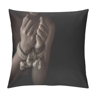Personality  Hands Tied Up With Rope Of A Missing Kidnapped, Abused, Violence Pillow Covers