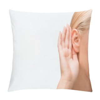Personality  Cropped View Of Blonde Woman Touching Ear While Listening Isolated On White  Pillow Covers
