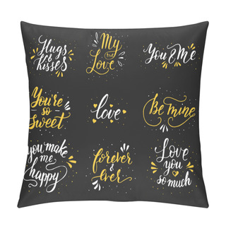Personality  Hand Drawn Romantic Quote Set. Handwritten With Brush Pen. Pillow Covers