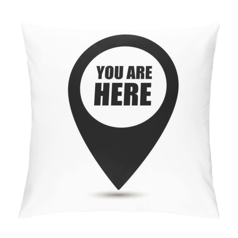 Personality  You are here icon. Map pointer icons. Marker location icon with you are here. Map pin icon with you are here pillow covers