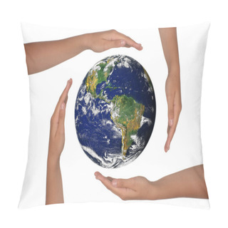 Personality  Hands Around A Satelite View Of The Eart Pillow Covers