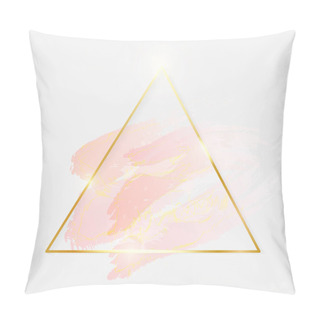 Personality  Gold Shiny Glowing Triangle Frame With Rose Pastel Brush Strokes Isolated On White Background. Golden Luxury Line Border For Invitation, Card, Sale, Fashion, Wedding, Photo Etc. Vector Illustration Pillow Covers