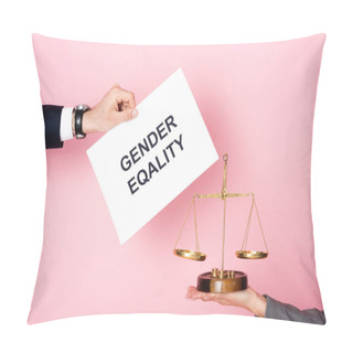Personality  Cropped View Of Businessman Holding Placard With Gender Equality Lettering Near Businesswoman With Golden Scales On Pink, Gender Equality Concept  Pillow Covers