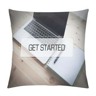 Personality  GET STARTED CONCEPT Pillow Covers
