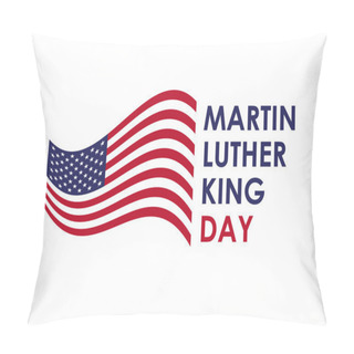 Personality  Martin Luther King Jr. Day Pillow Covers