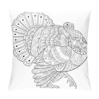 Personality  A Cute Turkey With Ornaments Image For Adults.Zen Art Style Illustration For Relaxing Activity.A Coloring Book,page For Print.Poster Design. Pillow Covers