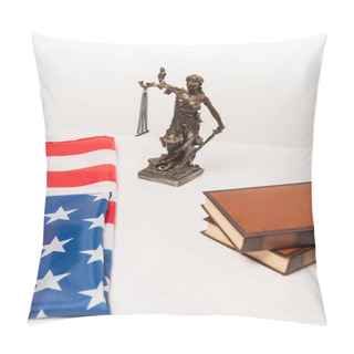 Personality  High Angle View Of Statuette Of Justice Near American Flag And Books Isolated On White Pillow Covers