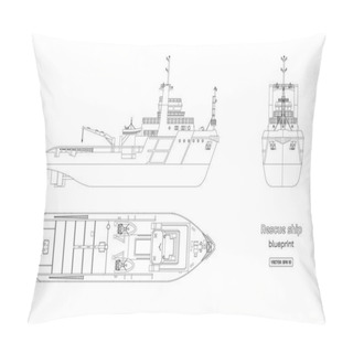 Personality  Outline Blueprint Of Rescue Ship On White Background. Top, Side And Front View. Industry Drawing. Isolated Image Of Boat Pillow Covers