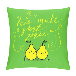 Personality  Valentines Day Card With Pears Pillow Covers