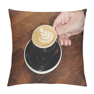 Personality  Cropped View Of Man Holding Cup Of Cappuccino With Latte Art  Pillow Covers