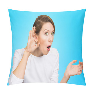 Personality  Nosy Woman With Hand To Ear Gesture  Pillow Covers