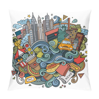 Personality  Cartoon Cute Doodles Hand Drawn Welcome To New York Illustration. Colorful Detailed, With Lots Of Objects Background. Funny Vector Artwork Pillow Covers