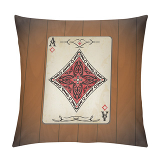 Personality  Ace Of Diamonds Poker Card Old Look Varnished Wood Background Pillow Covers