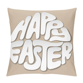 Personality  Happy Easter Lettering In The Form Of An Egg Pillow Covers