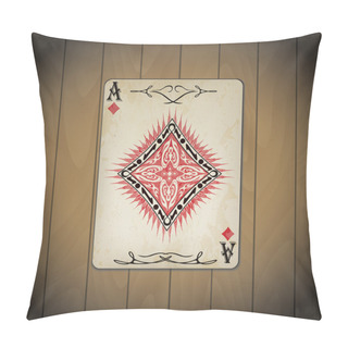 Personality  Ace Of Diamonds Poker Card Old Look Varnished Wood Background Pillow Covers