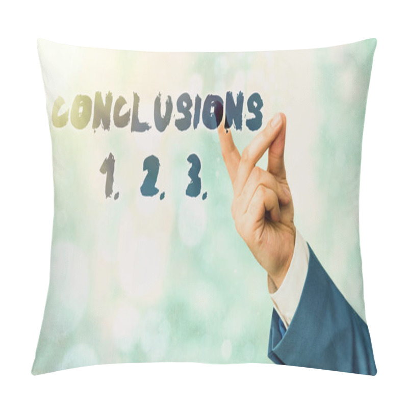 Personality  Conceptual Hand Writing Showing Conclusions 1. 2. 3.. Business Photo Text Lists Of Suppositions Numbers Of Presumptions. Pillow Covers