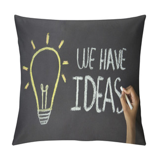 Personality  We Have Ideas Pillow Covers