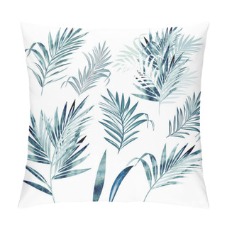 Personality  Big Vector Collection Of Palm Leaves In Watercolor Style Pillow Covers