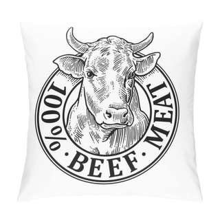 Personality  Cows Head. 100 Percent Beef Meat Lettering. Vintage Vector Engraving Pillow Covers