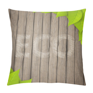 Personality  Eco Background With Leaves Pillow Covers