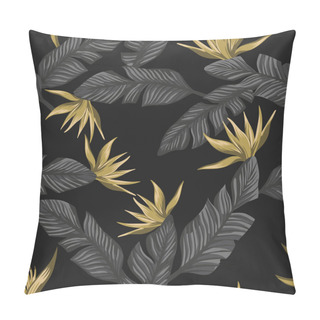 Personality  Seamless Exotic Composition From Gray Tropical Banana Leaves And Gold Flowers Bird Of Paradise On The Black Background Pillow Covers