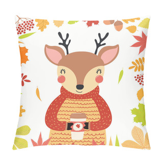 Personality  Hand Drawn Vector Illustration Of A Cute Deer In Autumn, Wearing Sweater, With Coffee Cup, Leaves Frame Isolated On White Background. Scandinavian Style Flat Design. Concept For Kids Print. Pillow Covers