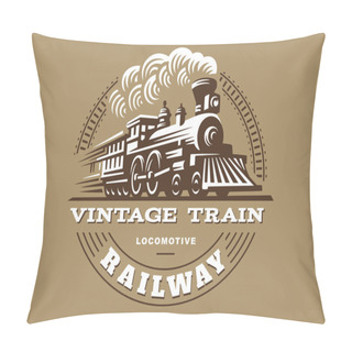 Personality  Locomotive Logo Illustration, Vintage Style Emblem Pillow Covers