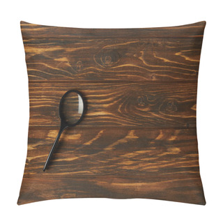 Personality  Top View Of Single Black Magnifying Glass With Handle On Wooden Table Pillow Covers