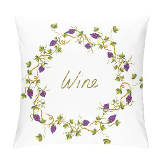 Personality  Wine Label Or Background With Vines And Grape -  Illlustration Pillow Covers