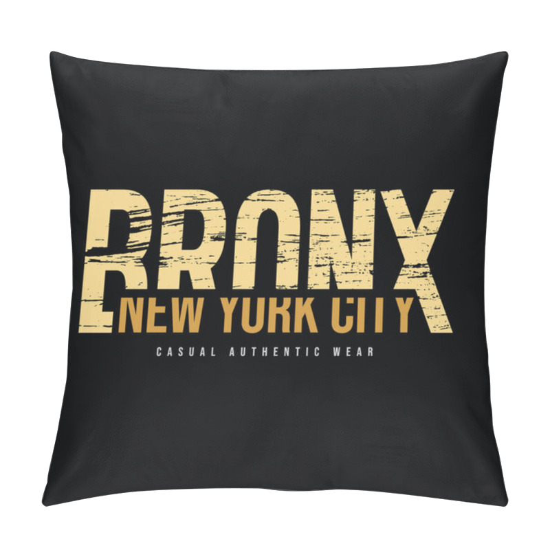 Personality  BRONX Illustration Typography. Perfect For T Shirt Design Pillow Covers