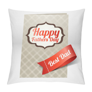 Personality  Happy Fathers Day Card. Vector Pillow Covers