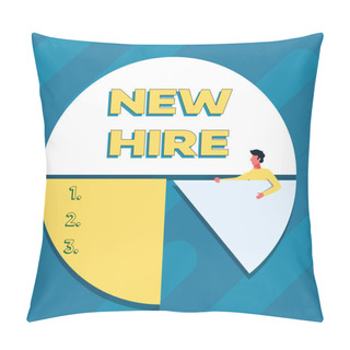 Personality  Text Caption Presenting New Hire. Concept Meaning Someone Who Has Not Previously Been Employed By The Organization Man Drawing Holding Pie Chart Piece Showing Graph Design. Pillow Covers