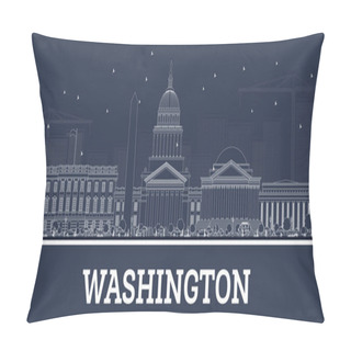 Personality  Outline Washington DC Skyline With White Buildings. Vector Illustration. Business Travel And Tourism Concept With Historic Buildings. Washington DC Cityscape With Landmarks. Pillow Covers
