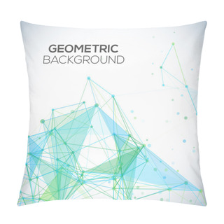 Personality  Vector Background With Polygonal Abstract Shapes, Circles, Lines, Triangles Pillow Covers