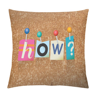 Personality  How Pinned Paper Concept Illustration Pillow Covers