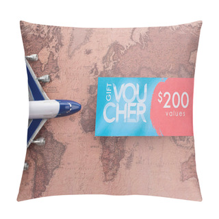 Personality  Top View Of Toy Plane And Gift Voucher With 200 Values On Map Surface  Pillow Covers