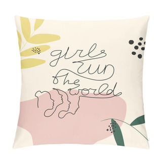 Personality  Motivational Girl Self-esteem Quote Illustration. Girls Run The World Lettering With Modern Abstract Background, Typography. Message, Phrase T-shirt Print, Banner With Scandinavian Style Flowers Pillow Covers