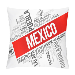 Personality  List Of Cities And Towns In Mexico Pillow Covers