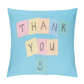 Personality  Colorful Sticky Notes Spelling Thank You Isolated On Blue Background Pillow Covers