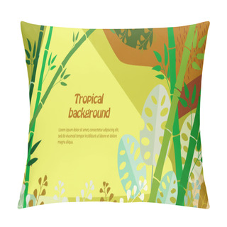 Personality  Tropical Background With Stalks Of Bamboo, Monstera, Jungle Foliage. Vector Illustration. Template For Cover, Advertising, Web Design, Poster. Place For Text Pillow Covers