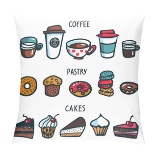 Personality  Coffee Set. Colorful Doodle Style Set Of Objects On Coffee Theme. Coffee Cups, Pastry And Cakes On White Background. Exellent For Menu Design And Cafe Decoration. Cartoon Vector Illustration. Pillow Covers